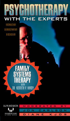 Family Systems Therapy with Dr. Kenneth V. Hardy (Reprint) - Jon Carlson, Diane Kjos, Kenneth V. Hardy
