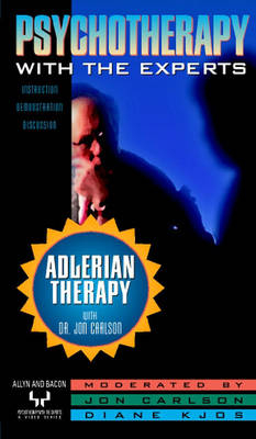 Adlerian Therapy with Dr. Jon Carlson (Reprint)