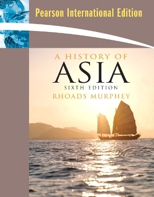 A History of Asia -  Murphey