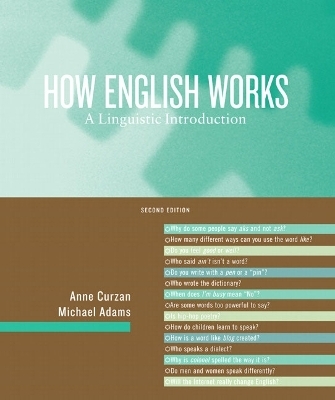 How English Works - Anne Curzan, Michael P. Adams