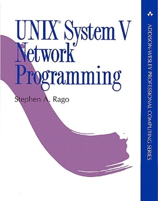 UNIX System V Network Programming - Stephen A. Rago
