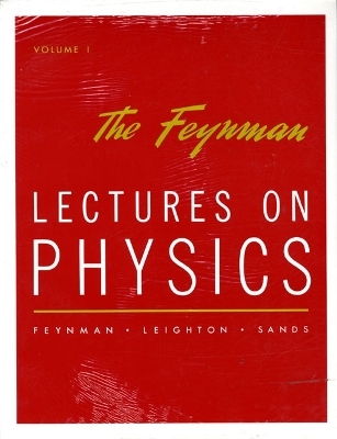 Lectures on Physics - Richard P. Feynman, Robert B. Leighton, Matthew Sands