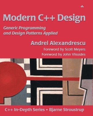 Modern C++ Design -  Debbie Lafferty, Andrei Alexandrescu