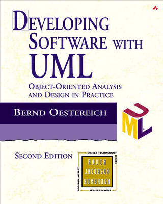 Developing Software with UML - Bernd Oestereich