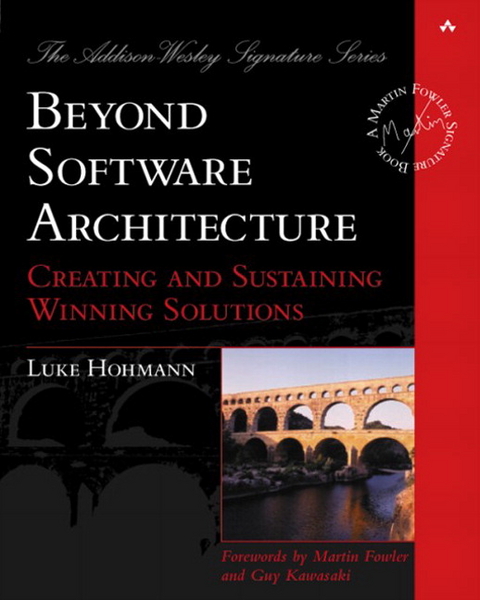 Beyond Software Architecture - Luke Hohmann,  Paul Becker