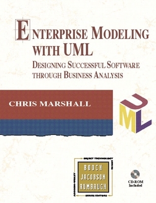 Enterprise Modeling with UML - Chris Marshall