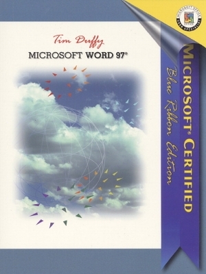 Microsoft Word 97, Blue Ribbon Edition - Tim Duffy