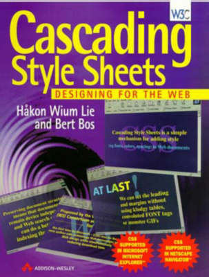 Cascading Style Sheets:Designing for the Web