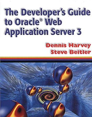 The Developer's Guide to Oracle® Web Application Server 3