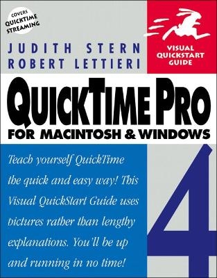 QuickTime Pro 4 for Macintosh and Windows - Judith Stern, Robert Lettieri