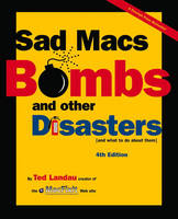 Sad Macs, Bombs, and Other Disasters