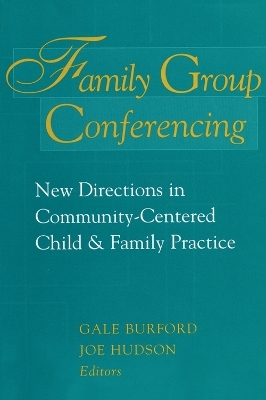 Family Group Conferencing - Gale Burford