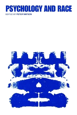 Psychology and Race - Peter Watson