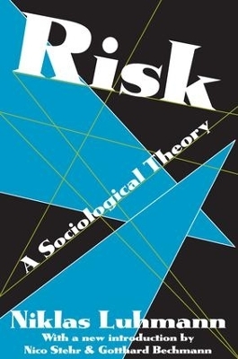 Risk - Niklas Luhmann
