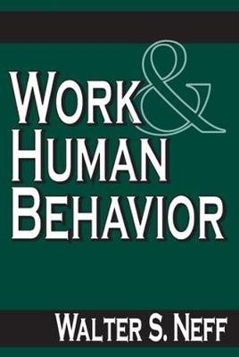 Work and Human Behavior - Walter Neff