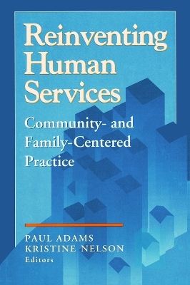 Reinventing Human Services - Benjamin Higgins, Paul Adams