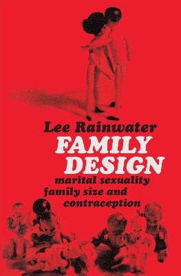 Family Design - Lee Rainwater