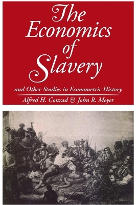 The Economics of Slavery - John R. Meyer