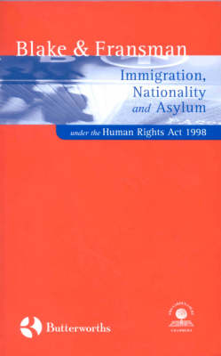 Immigration, Nationality and Asylum under the Human Rights Act 1998
