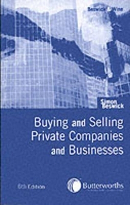Buying and Selling Private Companies and Businesses