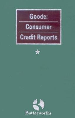 Goode: Consumer Credit Reports