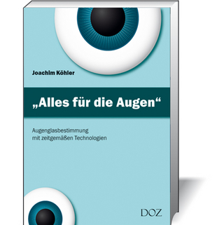 Alles für die Augen