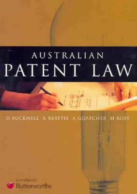 Australian Patent Law - Beattie Bucknell  Goatcher &  Rofe