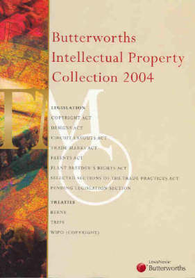 Butterworths Intellectual Property Collection 2004