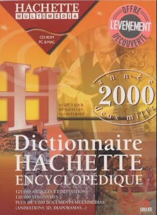 Dictionnaire Hachette Encylopedique 2000, 1 CD-ROM