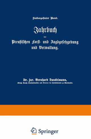 Jahrbuch der Preußischen Forst- und Jagdgesetzgebung und Verwaltung