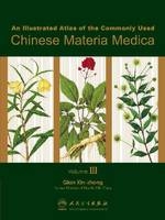 An Illustrated Atlas of the Commonly Used Chinese Materia Medica v. 3