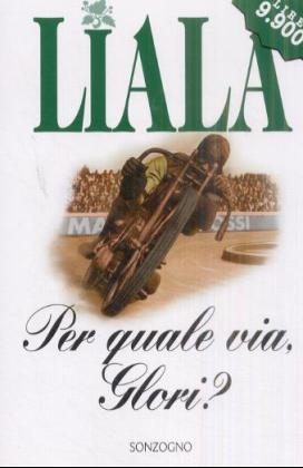 Per quale via, Glori?