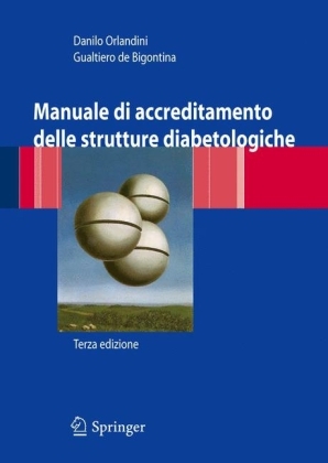Manuale Di Accreditamento Delle Strutture Diabetologiche