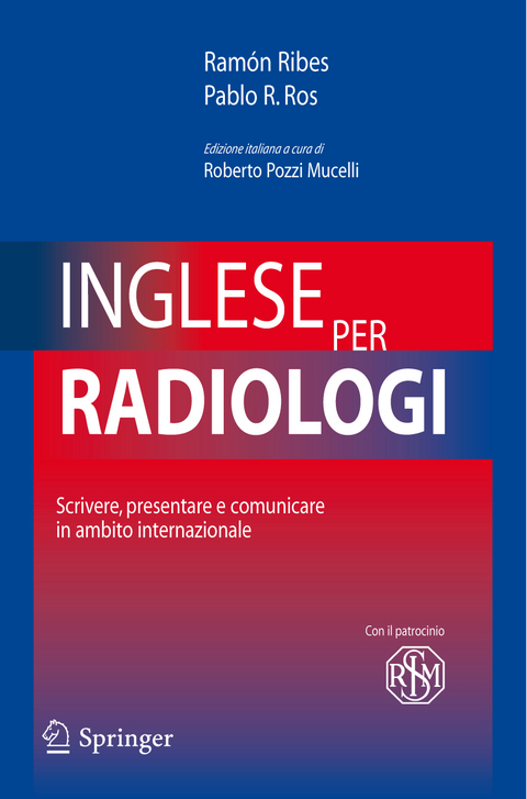 Inglese per radiologi - Ram&ograve;n Ribes, Pablo R. Ros