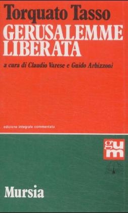 Gerusalemme Liberata - Torquato Tasso