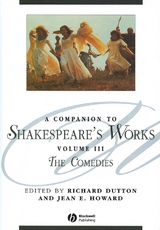 A Companion to Shakespeare's Works, Volume III - 