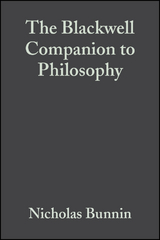 The Blackwell Companion to Philosophy - 