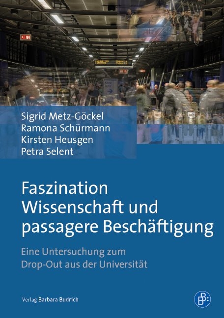 Faszination Wissenschaft und passagere Besch&auml;ftigung - 