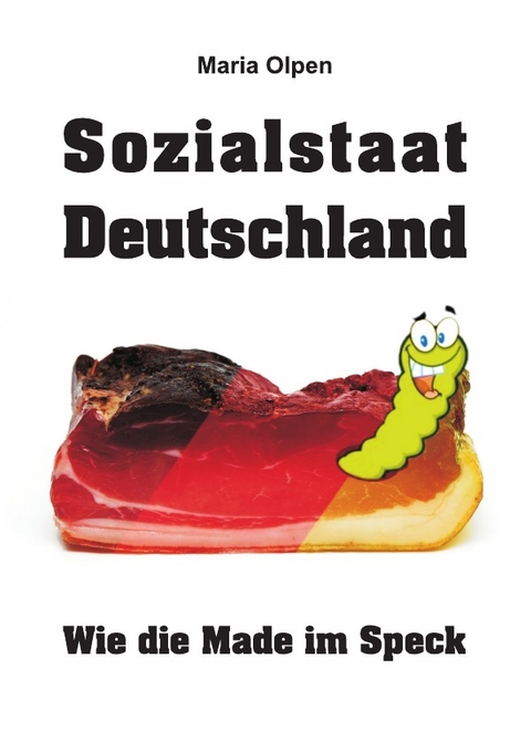 Sozialstaat Deutschland - Maria Olpen