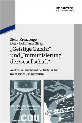 "Geistige Gefahr" und "Immunisierung der Gesellschaft" - 