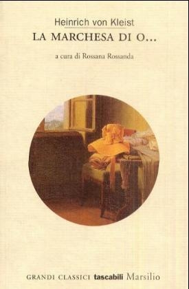 La Marchesa di O . . .