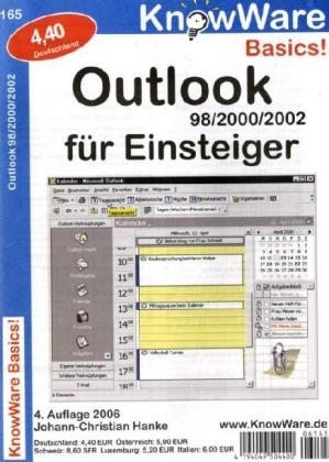 Outlook 98/2000/2002 für Einsteiger - Johann-Christian Hanke
