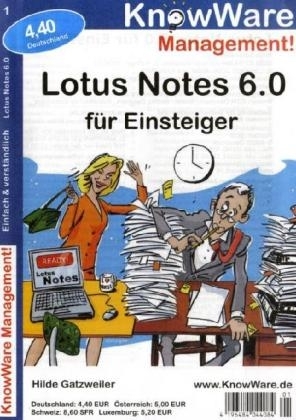 Lotus Notes 6 0 für Einsteiger