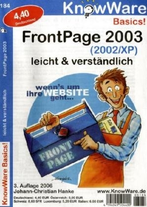 Frontpage 2003 (2002/XP) leicht & verst&auml;ndlich - Johann-Christian Hanke