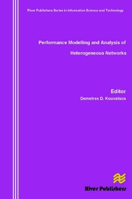 Performance Modelling and Analysis of Heterogeneous Networks - 