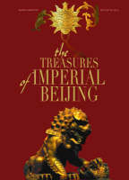 The Treasures of Imperial Beijing