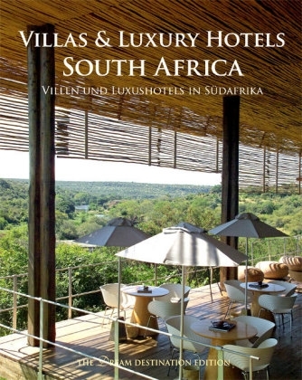 Villas & Luxury Hotels South Africa. Villen und Luxushotels in S&uuml;dafrika