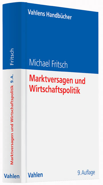Marktversagen und Wirtschaftspolitik - Michael Fritsch