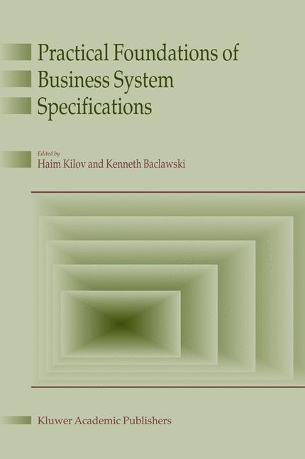 Practical Foundations of Business System Specifications - 