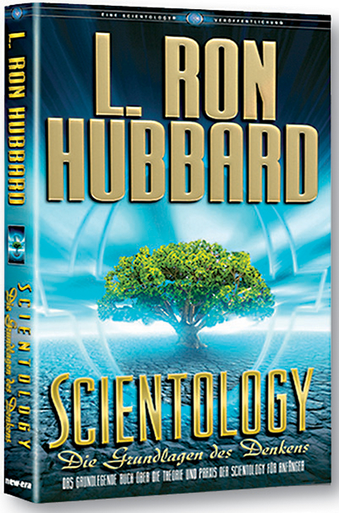 Scientology: Die Grundlagen des Denkens - L. Ron Hubbard